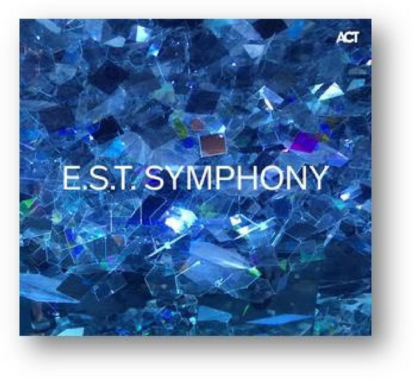 E.S.T. Symphony - E.S.T. SYMPHONY