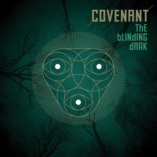 The Blinding Dark - COVENANT