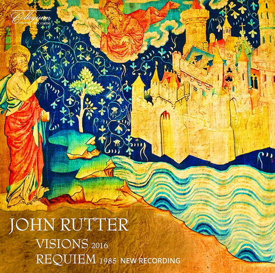 Rutter: Visions & Requiem - RUTTER