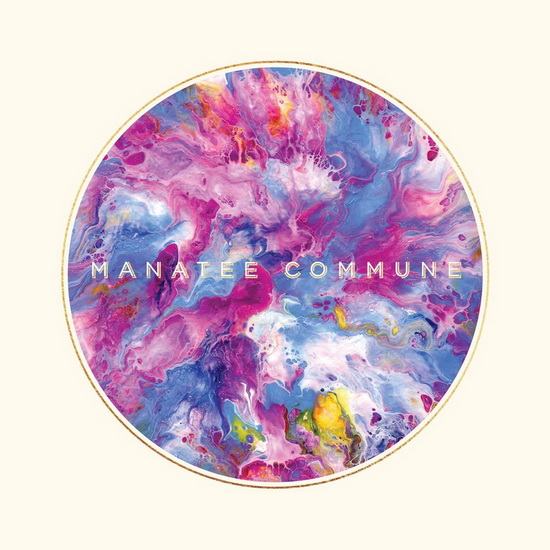 Manatee Commune (Vinyl) - MANATEE COMMUNE