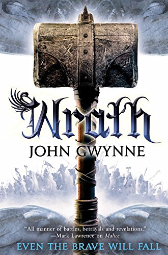 Wrath - JOHN GWYNNE