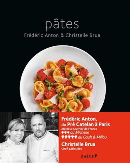 Pâtes - FRÉDÉRIC ANTON - CHRISTELLE BRUA