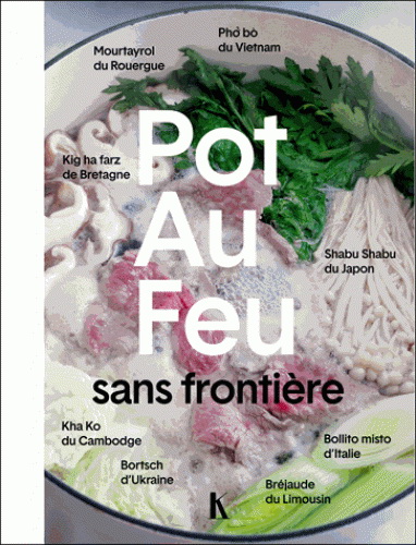 Pot-au-feu sans frontières - MICHEL MAFFRE