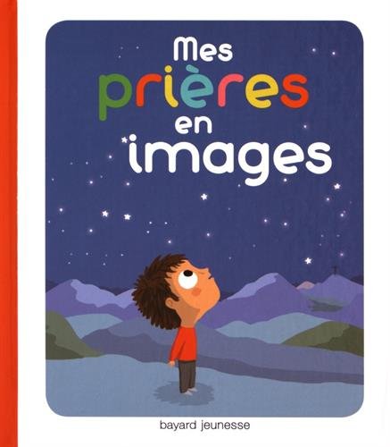 Mes prières en images - ELISABETH DE LAMBILLY - C ROEDERER