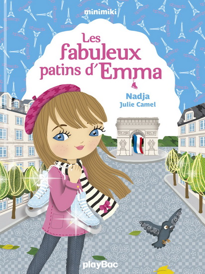 Les Fabuleux patins d'Emma - NADJA - JULIE CAMEL