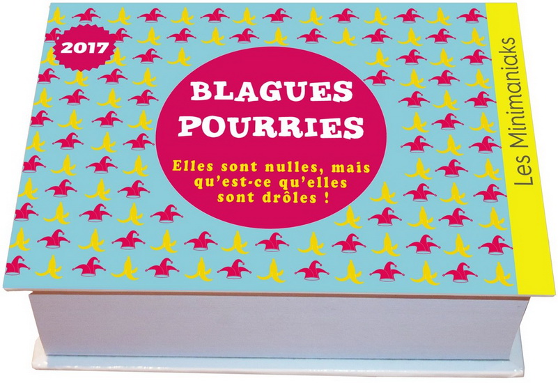Blagues pourries 2017 - COLLECTIF