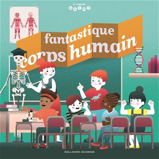 Fantastique corps humain - JEAN-CHRISTOPHE FOURNIER
