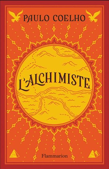 L&#39;Alchimiste éd. illustrée N. éd. - PAULO COELHO