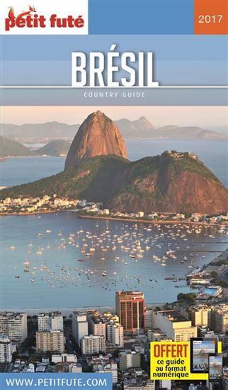 Brésil 2017 - DOMINIQUE AUZIAS - JEAN-PAUL LABOURDETTE