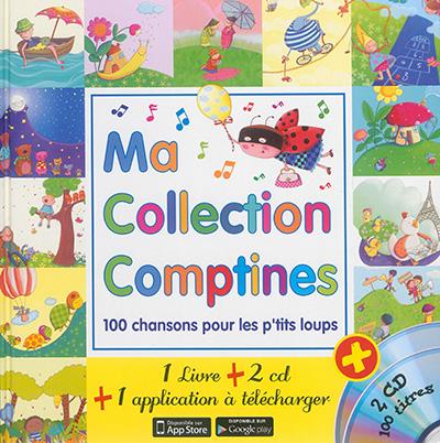Ma collection comptines : 100 chansons pour les p'tits loups (2 CD) - MARIE-PIERRE TIFFOIN & AL