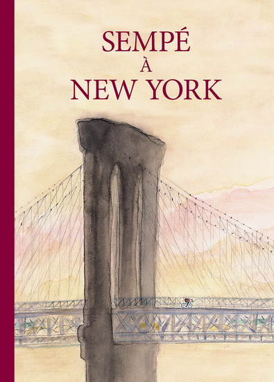 Sempé à New York - SEMPÉ