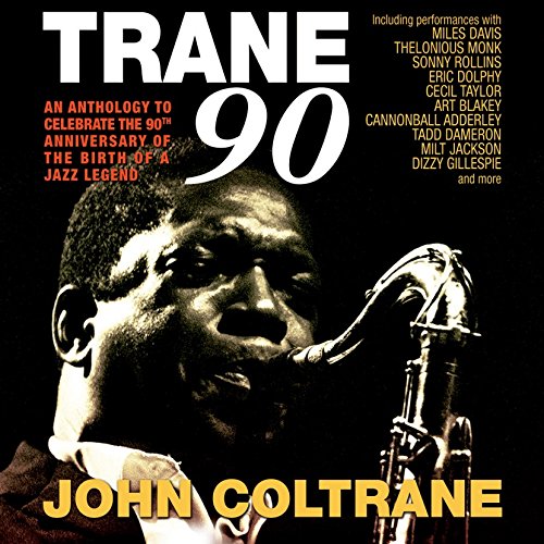 Trane 90 (4CD) - COLTRANE JOHN