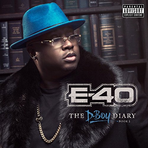 The D-Boy Diary : Book 2 - E-40