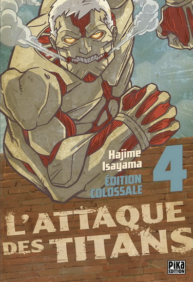 L'Attaque des titans Éd. colossale #04 - HAJIME ISAYAMA