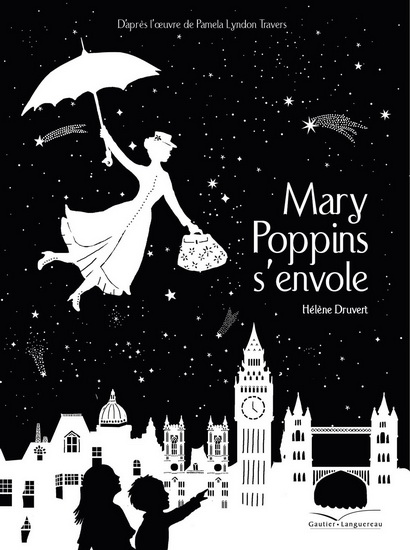 Un petit tour avec Mary Poppins - HÉLÈNE DRUVERT