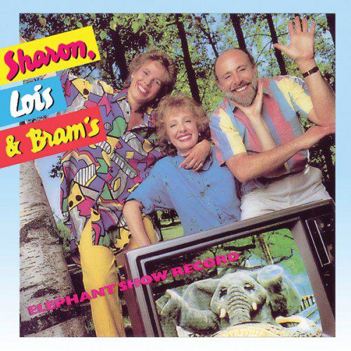 Elephant Show Record - SHARON LOIS & BRAM