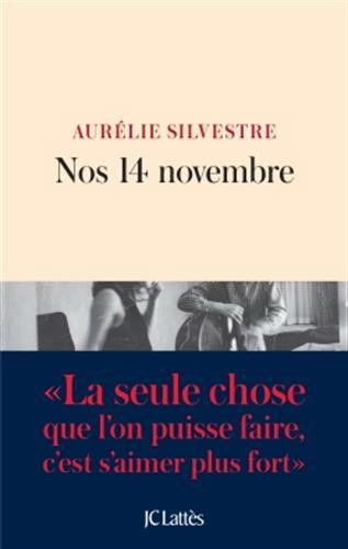 Nos 14 novembre - AURÉLIE SILVESTRE