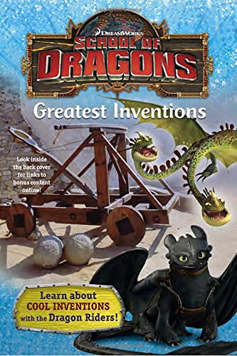 School of Dragons #2: Greatest Inventions (DreamWorks Dragons) - NANCY CASTALDO
