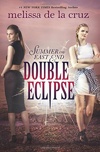 Double Eclipse - MELISSA DE LA CRUZ