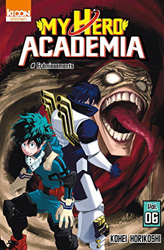 My hero academia #06 - KOHEI HORIKOSHI