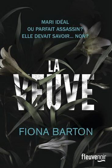 La Veuve - FIONA BARTON