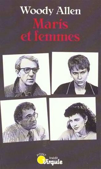 Maris et femmes - WOODY ALLEN