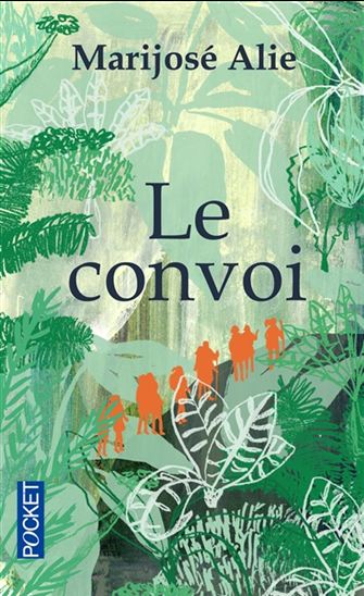 Le Convoi - MARIJOSÉ ALIE