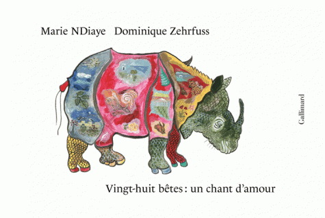 Vingt-huit bêtes : un chant d'amour - MARIE NDIAYE - DOMINIQUE ZEHRFUSS