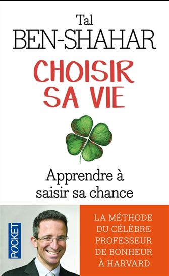 Choisir sa vie - TAL BEN-SHAHAR