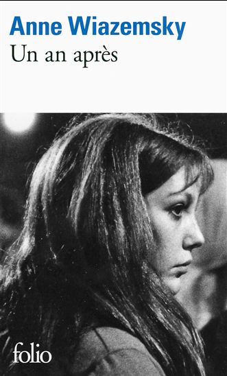 Un an après - ANNE WIAZEMSKY