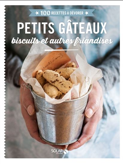 Petits gâteaux, biscuits et autres gourmandises - COLLECTIF