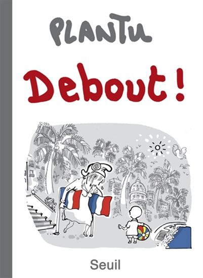 Debout ! - PLANTU