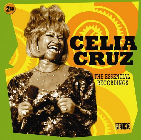Celia Cruz: Essential Recordings (2CD) - CRUZ CELIA