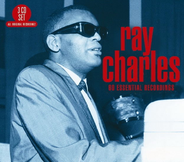 Ray Charles: 60 Essential Recordings - CHARLES RAY