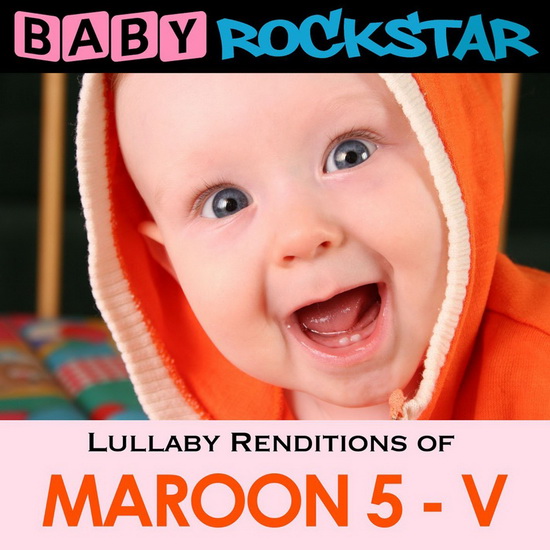 Maroon 5 - BABY ROCKSTAR