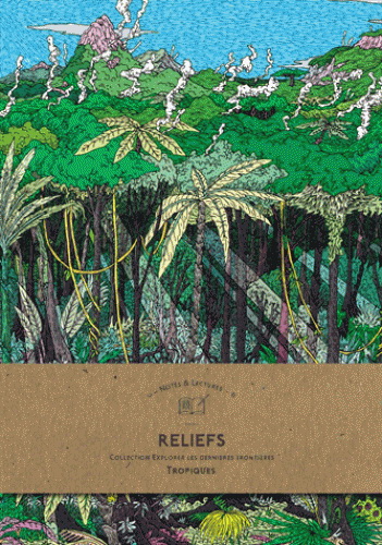 Reliefs, tropiques : notes & lectures - COLLECTIF