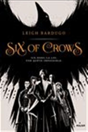 Six of crows #01 - LEIGH BARDUGO