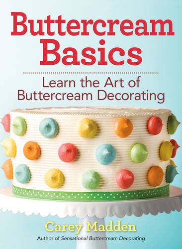 Buttercream Basics - CAREY MADDEN