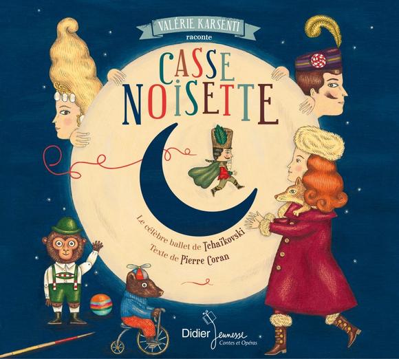 L&#39;Histoire de Casse-Noisette - TCHAIKOVSKI - CORAN PIERRE
