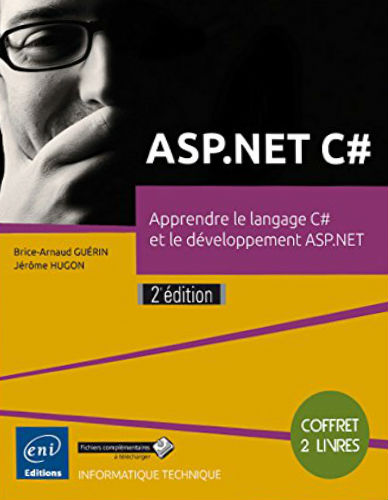 ASP.NET C# : apprendre le langage C# et le développement ASP.NET Cof. 2 vls - BRICE-ARNAUD GUÉRIN - JÉRÔME HUGON