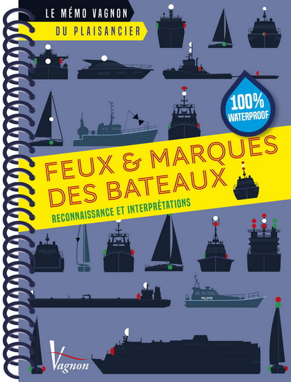 Les Feux des bateaux : reconnaissance et interprétations - COLLECTIF