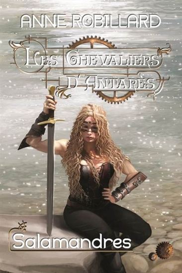 Salamandres #05 - ANNE ROBILLARD
