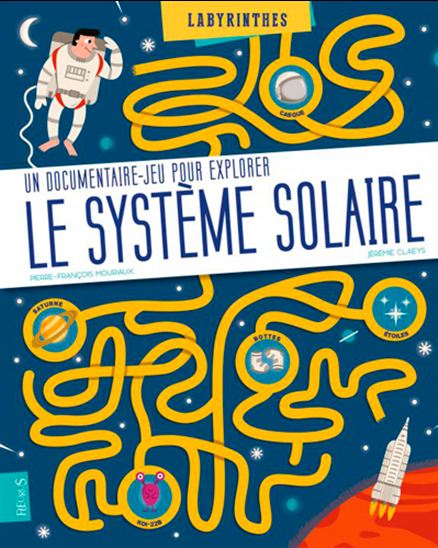 Un documentaire-jeu pour explorer le système solaire - PIERRE-FRANÇOIS MOURIAUX - J CLAEYS