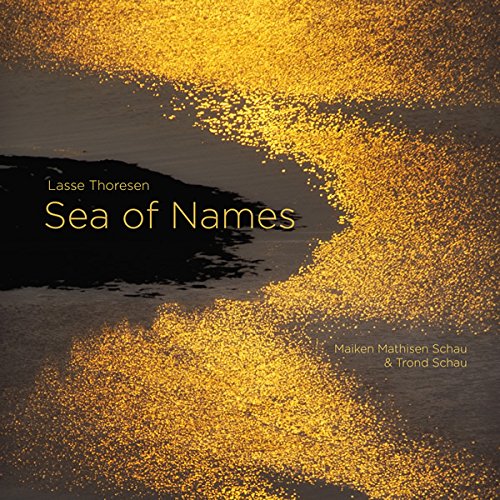 Lasse Thoresen: Sea Of Names (SACD) - THORESEN
