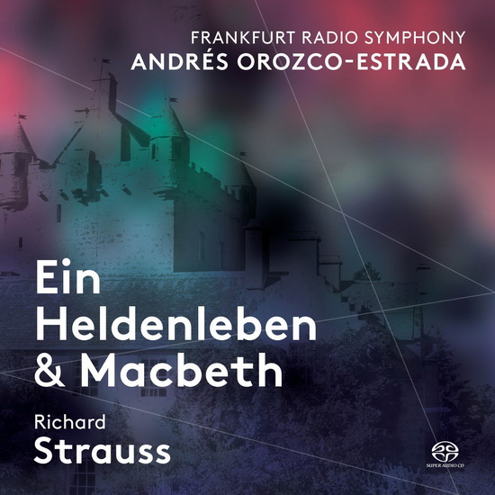 Strauss: Ein Heldenleben & Macbeth (SACD) - STRAUSS RICHARD