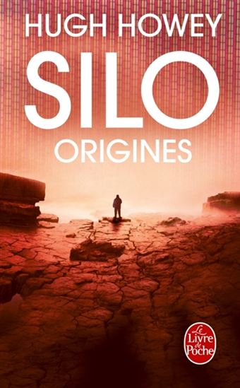 Silo origines - HUGH HOWEY
