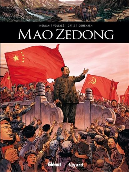 Mao Zedong - JEAN-DAVID MORVAN & AL