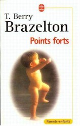 Points forts - BRAZELTON T B