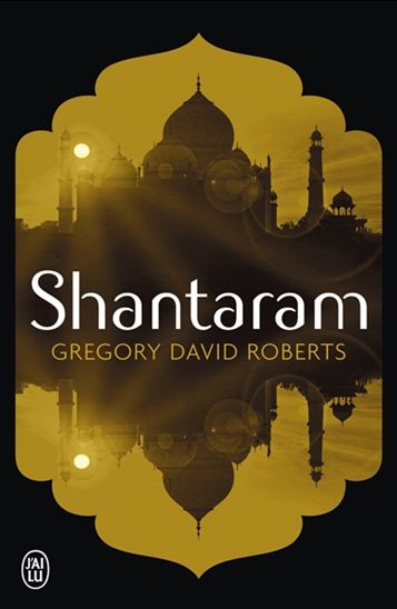 Shantaram - GREGORY DAVID ROBERTS