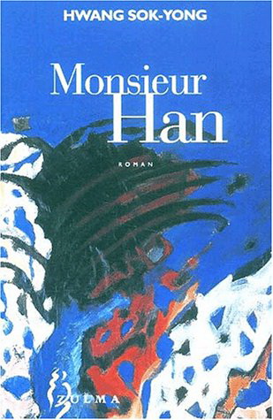 Monsieur Han - SOK-YONG HWANG